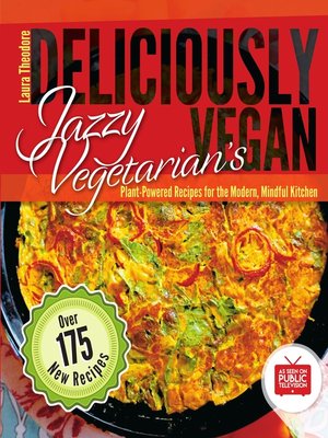 cover image of Jazzy Vegetarian's Deliciously Vegan